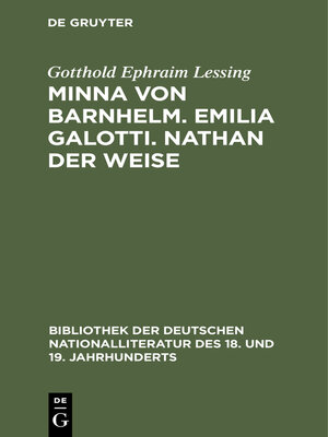 cover image of Minna von Barnhelm. Emilia Galotti. Nathan der Weise